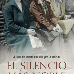 El silencio más noble