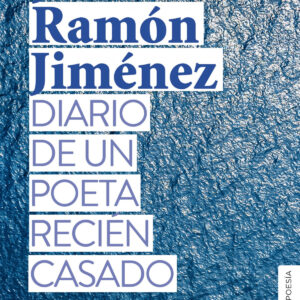 Diario de un poeta recién casado