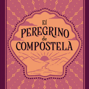 El Peregrino de Compostela