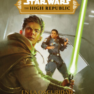 Star Wars. The High Republic. En la oscuridad