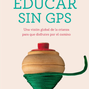 Educar sin GPS