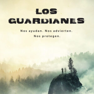 Los Guardianes