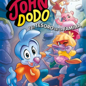 John Dodo 1. John Dodo y el tesoro de la familia