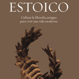 Cómo ser un estoico