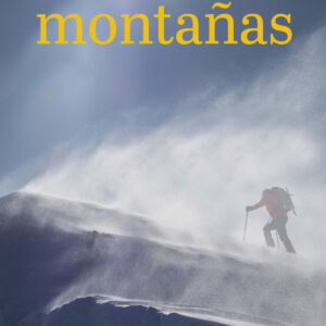 La maldita obsesión de subir montañas