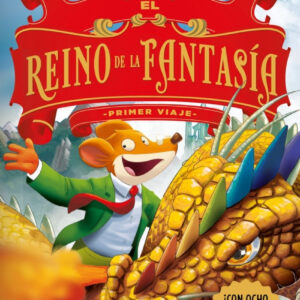 El Reino de la Fantasía. Primer viaje