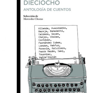 Antes de los dieciocho. Antología de cuentos