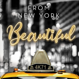 From New York. Beautiful (Serie From New York, 1)