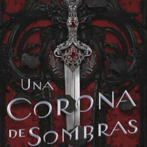 Una corona de sombras