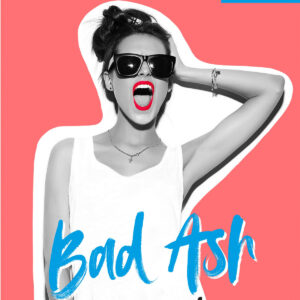 Bad Ash 2. Sin miedo
