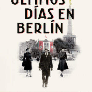 Últimos días en Berlín