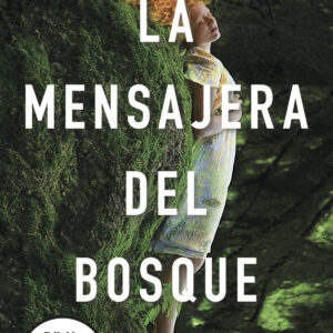 La mensajera del bosque