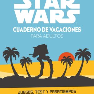 Star Wars. Cuaderno de vacaciones para adultos