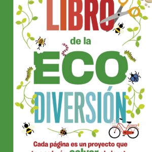 El asombroso libro de la ecodiversión