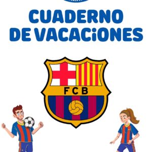 Barça. Cuaderno de vacaciones. 1º de primaria