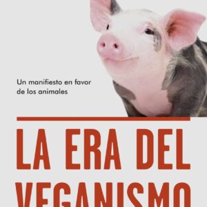 La era del veganismo
