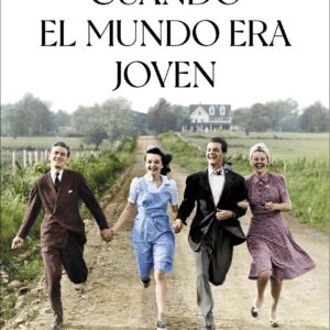 Cuando el mundo era joven