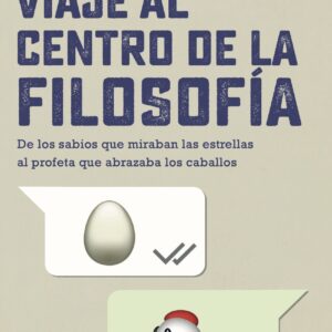 Viaje al centro de la filosofía