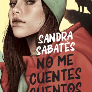 No me cuentes cuentos