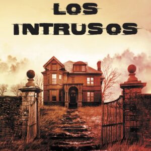 Los Intrusos