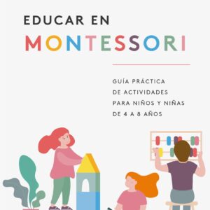 Educar en Montessori