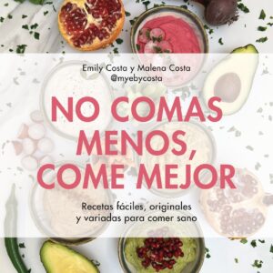No comas menos, come mejor
