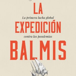 La expedición Balmis