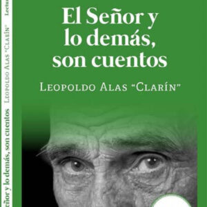 EL SEÑOR Y LO DEMAS SON CUENTOS