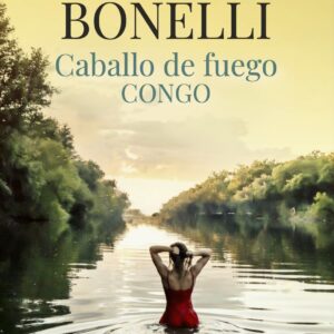 Caballo de fuego 2. Congo