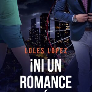 ¡Ni un romance más!