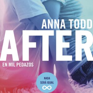 After. En mil pedazos