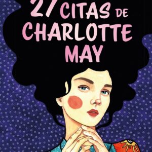 Las 27 citas de Charlotte May