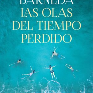 Las olas del tiempo perdido