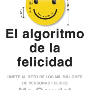 El algoritmo de la felicidad