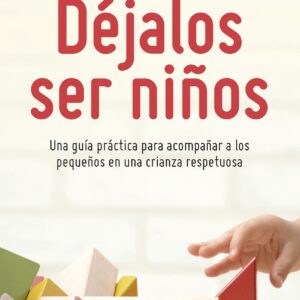 Déjalos ser niños