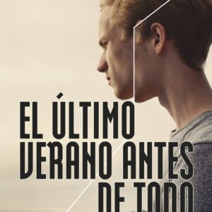 El último verano antes de todo