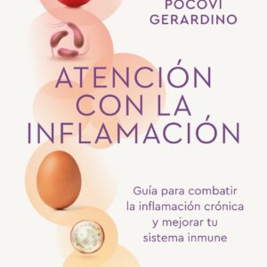 Atención con la inflamación