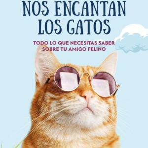 Por qué nos encantan los gatos