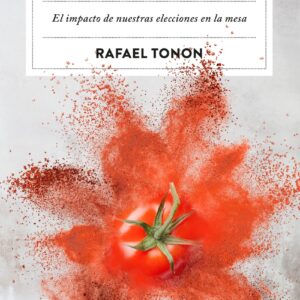 Las revoluciones de la comida