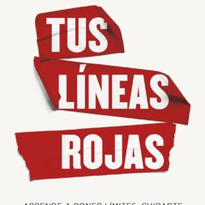 Tus líneas rojas