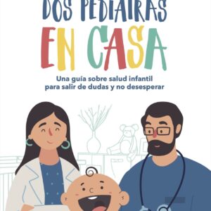 Dos pediatras en casa