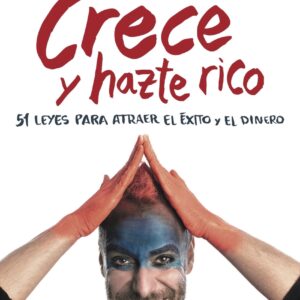 Crece y hazte rico