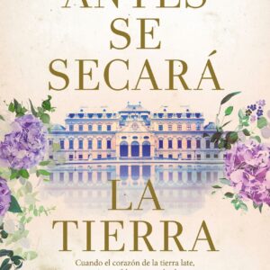 Antes se secará la tierra