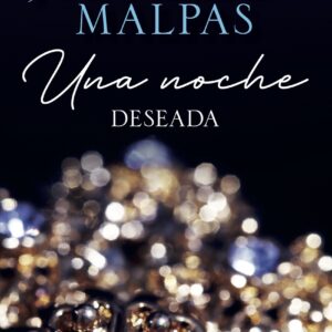 Una noche. Deseada