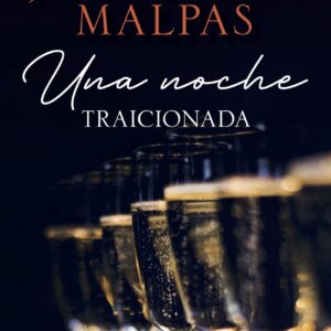 Una noche. Traicionada