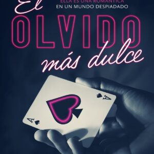 El olvido más dulce