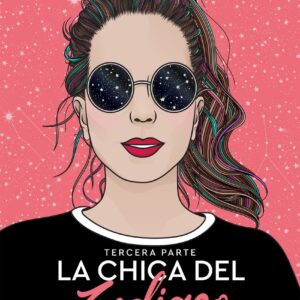 La chica del Zodiaco. Tercera parte