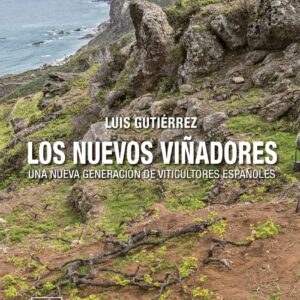 Los nuevos viñadores