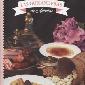 RECETAS DE LAS GUISANDERAS DE ASTURIAS