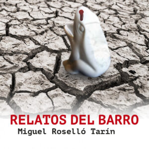 Relatos del barro